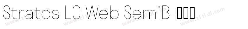 Stratos LC Web SemiB字体转换